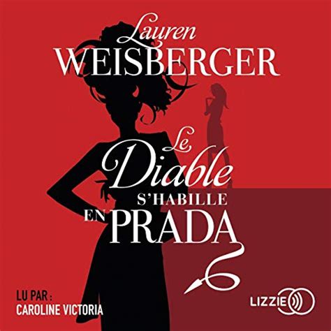 Le diable s'habille en Prada de Lauren Weisberger 